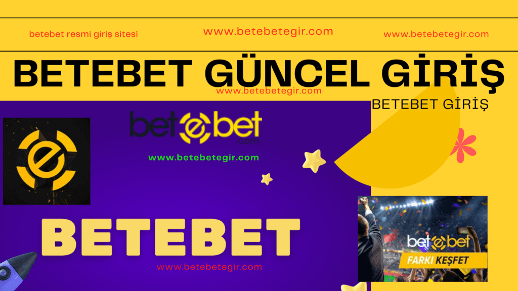 betebet güncel adresi